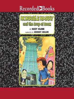 Horrible Harry and the Drop of Doom - Audiobook
